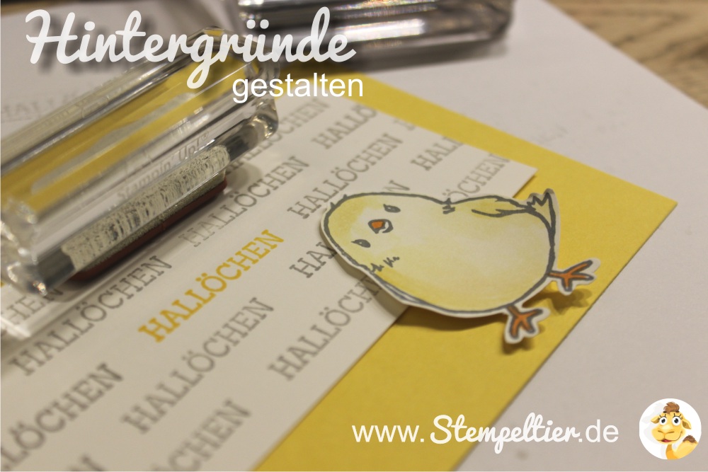 anleitung texte karte hintergrund selber gestalten küken so süß ostern hallöchen stempeltier chick easter