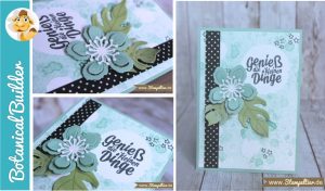 stampin up botanical builder blooms botanischer garten blumen blätter genieß die kleinen dinge stempeltier