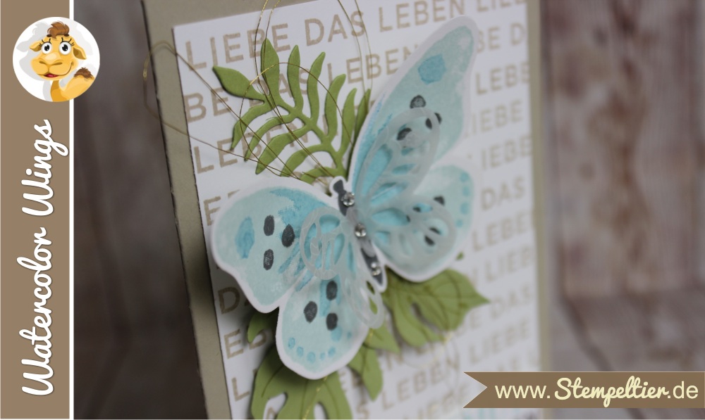 stampin up watercolor wings schmetterling nur mut liebe das leben stempeltier butterfly card botanical blooms 2