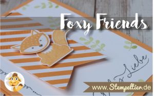 stampin up ausgefuchst foxy friends pfirsich pur peach alles liebe geburtstag Stempeltier a little foxy