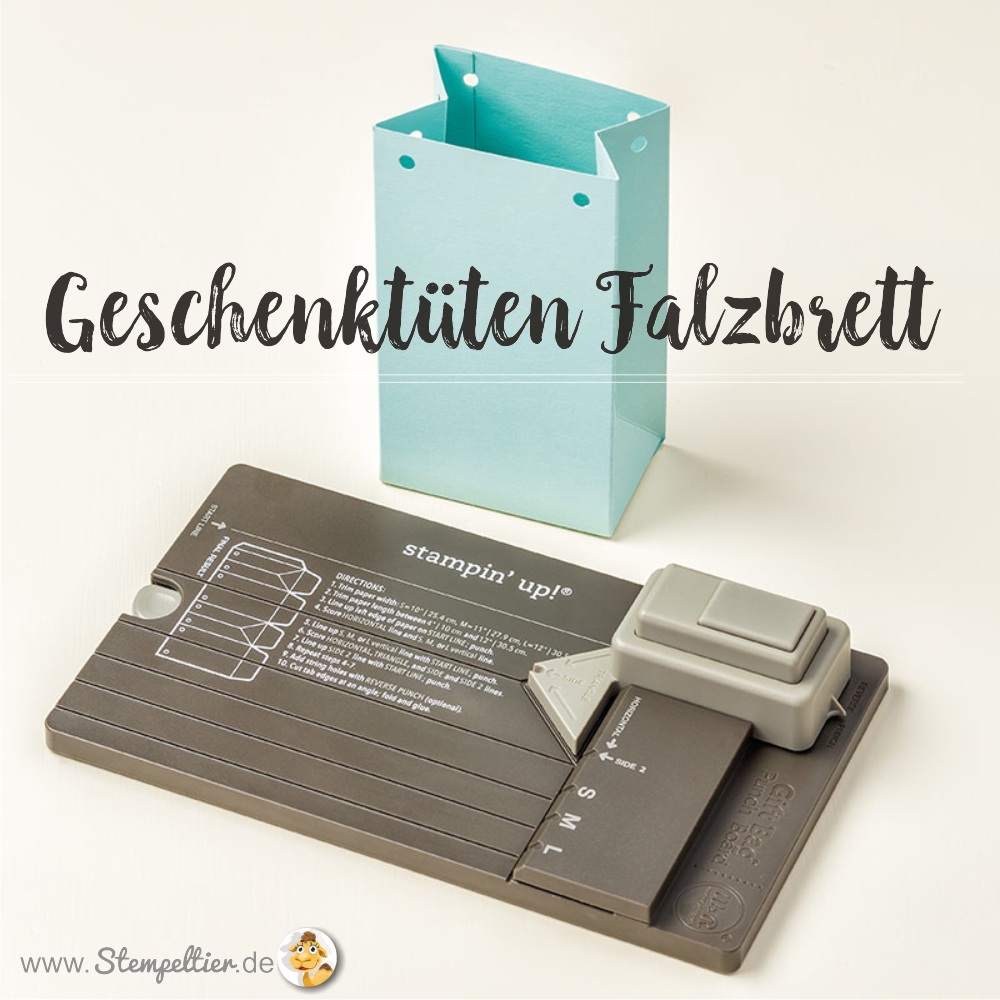 gift-bag-punch-board-geschenktueten-falzbrett-stempeltier-stampin-up-blog