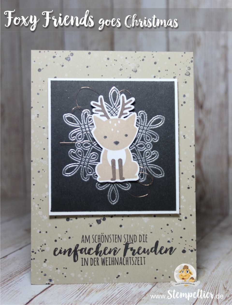 foxy friends christmas card snowflake stempeltier blog stampin up reindeer Rentier flurry of wishes silver