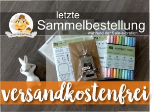 sammelbestellung stampin up versandkostenfrei keine versandkosten stempeltier saleabration 2017