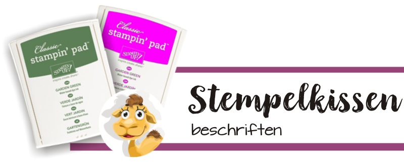 stampin up blog stempelkissen beschriften aufbewahrung ink pads stempeltier tipp