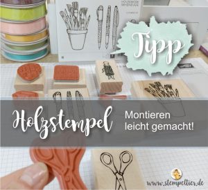 holzstempel montieren stampin up stempeltier tipp tutorial mit liebe kreiert angel policy