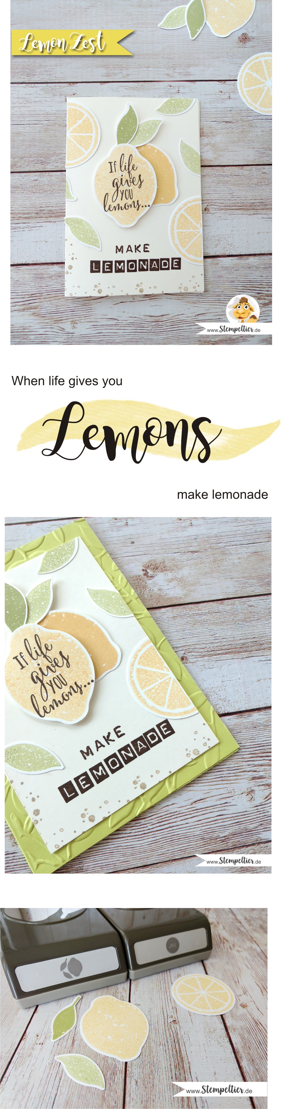 stampin up lemon zest zitrone handstanze stanze lime limonade make lemonade punch stempeltier quote