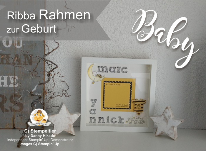 stampin up moon baby zum nachwuchs epic ribba rahmen baby geburt BVB birth frame stempeltier diy geburtsrahmen