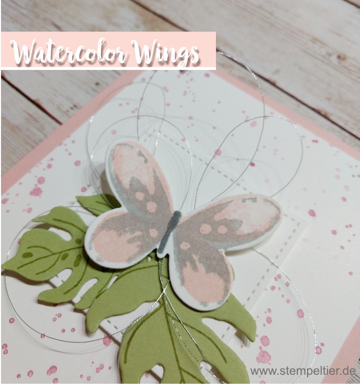 stampin up watercolor wings schmetterling thinlit botanical blooms team stempeltier