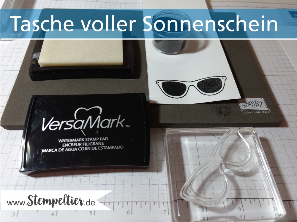 stampin up tasche voller sonnenschein pocketful of sunshine sunglasses sonnenbrille watermark