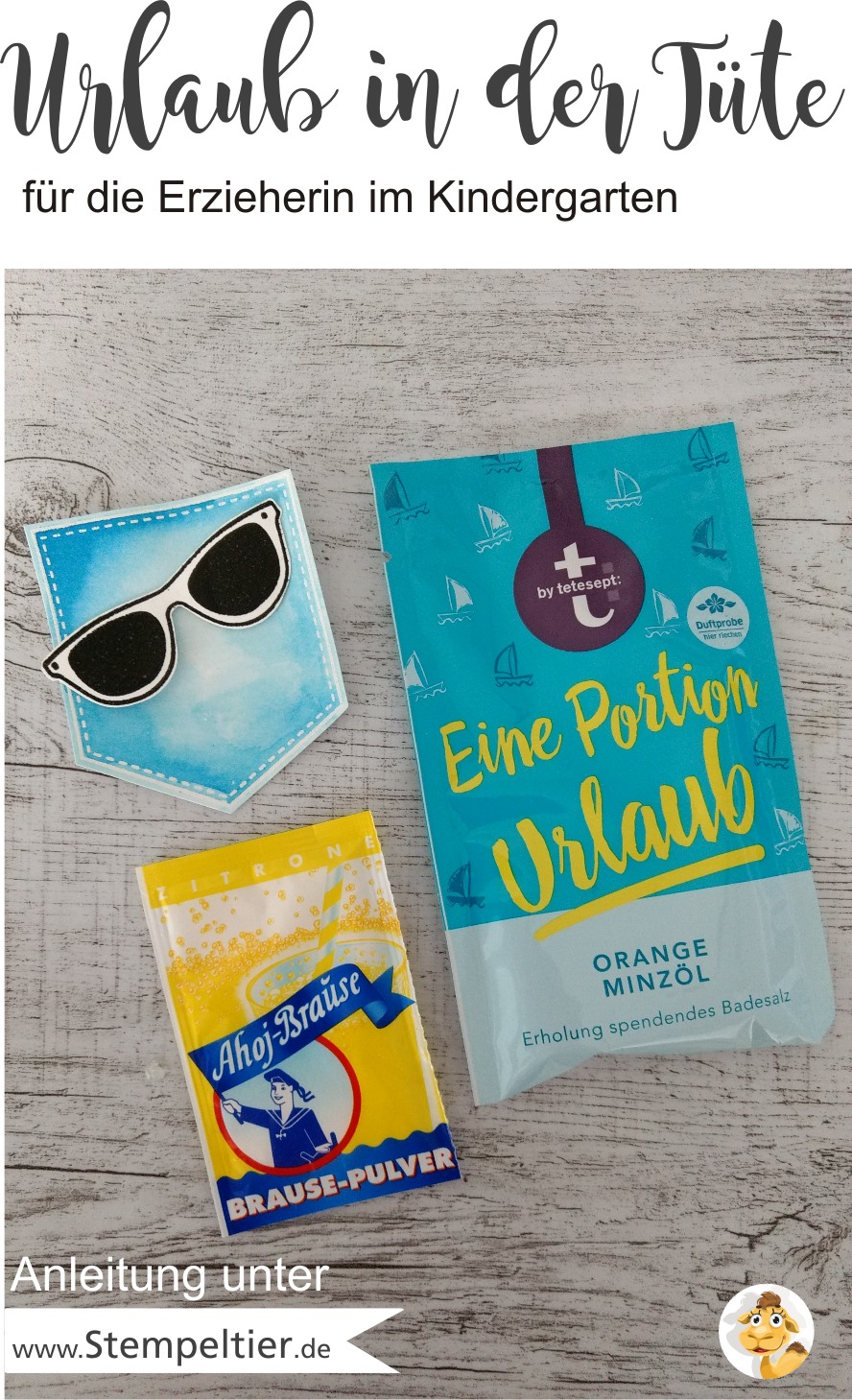 urlaub in der tüte kindergarten anleitung badeesalz verpackung portion urlaub tetesept kneipp dresdener essenz tag am meer mitbrinsel kleines dankeschön