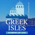 stampin up prämienreise greek isles griechenland 2019