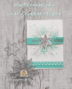 wintermärchen und thinlits schneegestöber stampin up stempeltier schneeflocke3