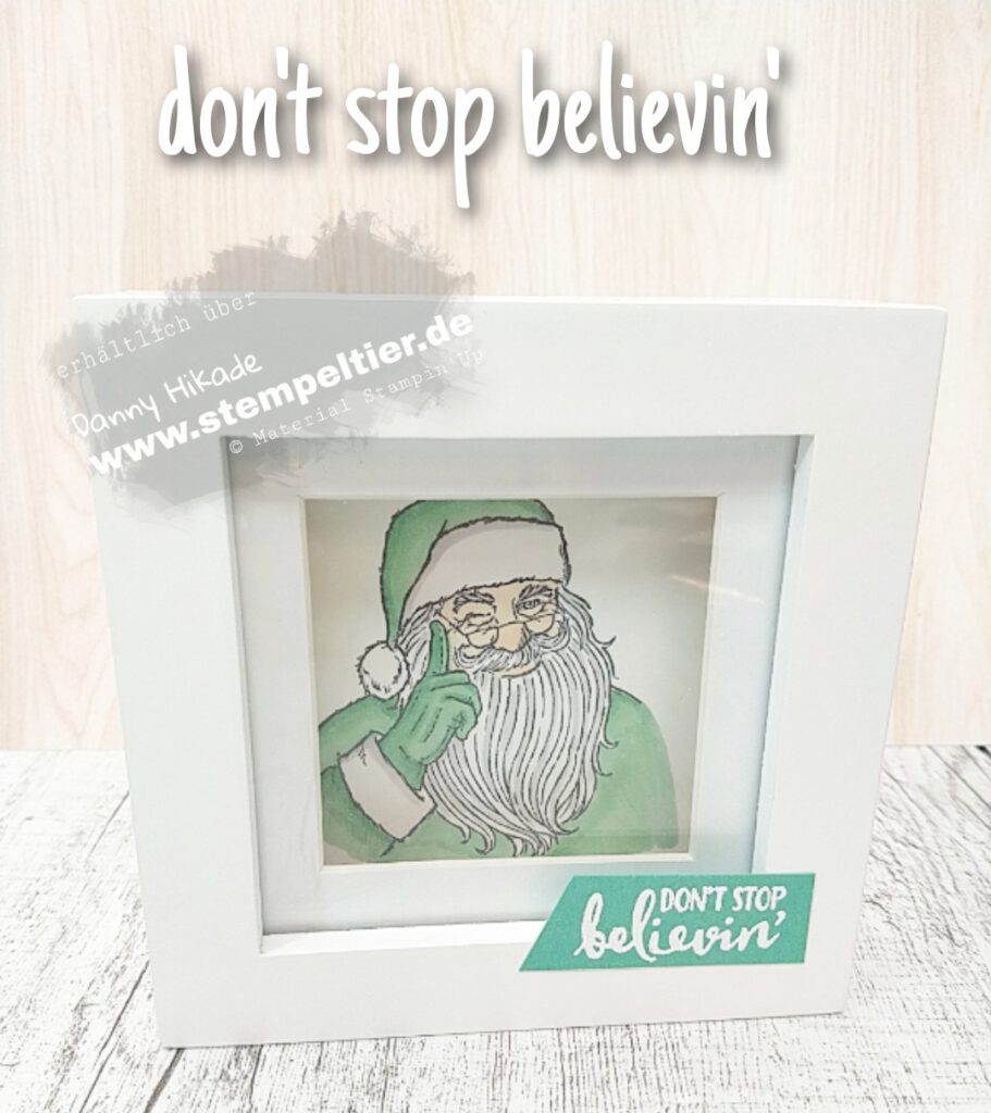 stampin up bilderrahmen geldgeschenk diy dont stop believin santa weihnachtsmann