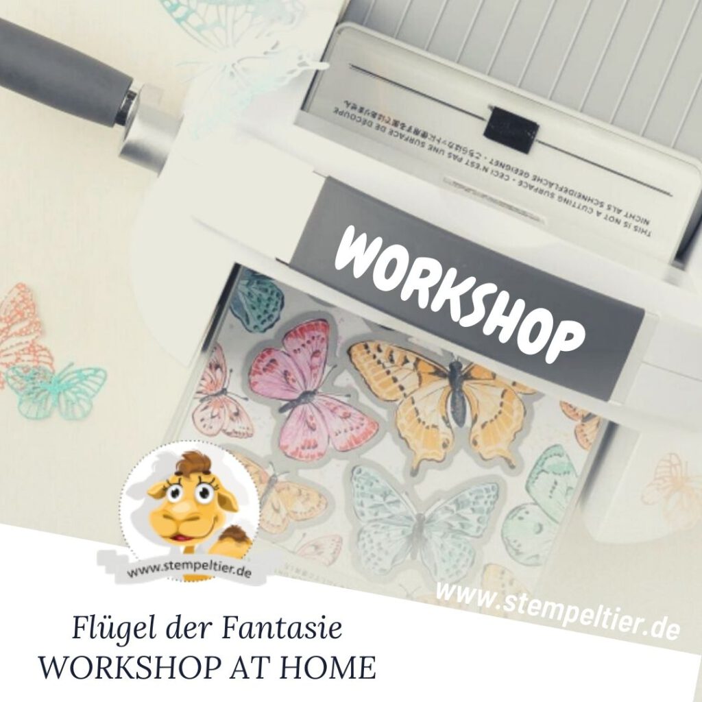 stampin up workshop at home flügel der fantasie schmetterlinge stempeltier