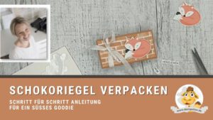 stampin up anleitung verpackung kinderriegel kinder schokolade stempeltier