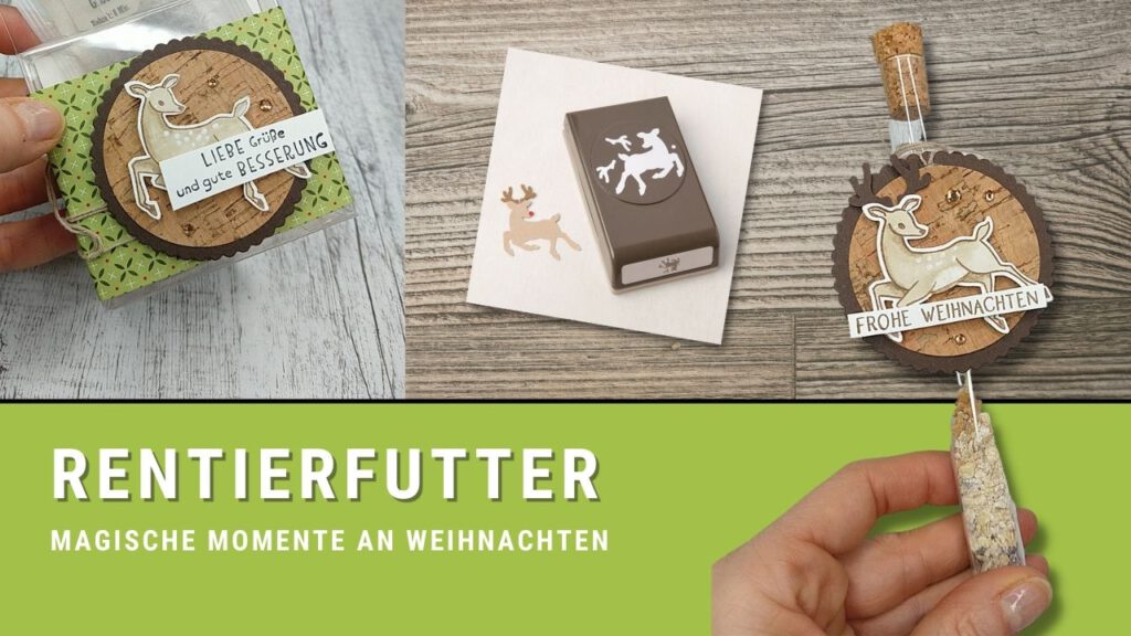 stampin up stampen rentierfutter anleitung stempeltier video tutorial