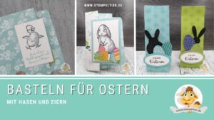 stampin up ostern 2022 hase anleitung osterhase