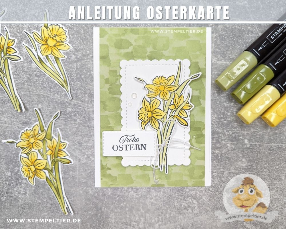 stampin up osterkarte anleitung osterglocke stempeltier daffodil daydream