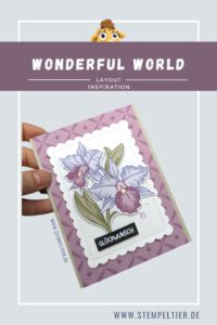 stampin up wonderful world sab geburtstagskarte stempeltier iris
