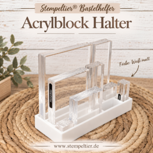stempeltier organizer bastelhelfer acrylblock stempelblöcke aufbewahrung bastelzimmer organisation weiss