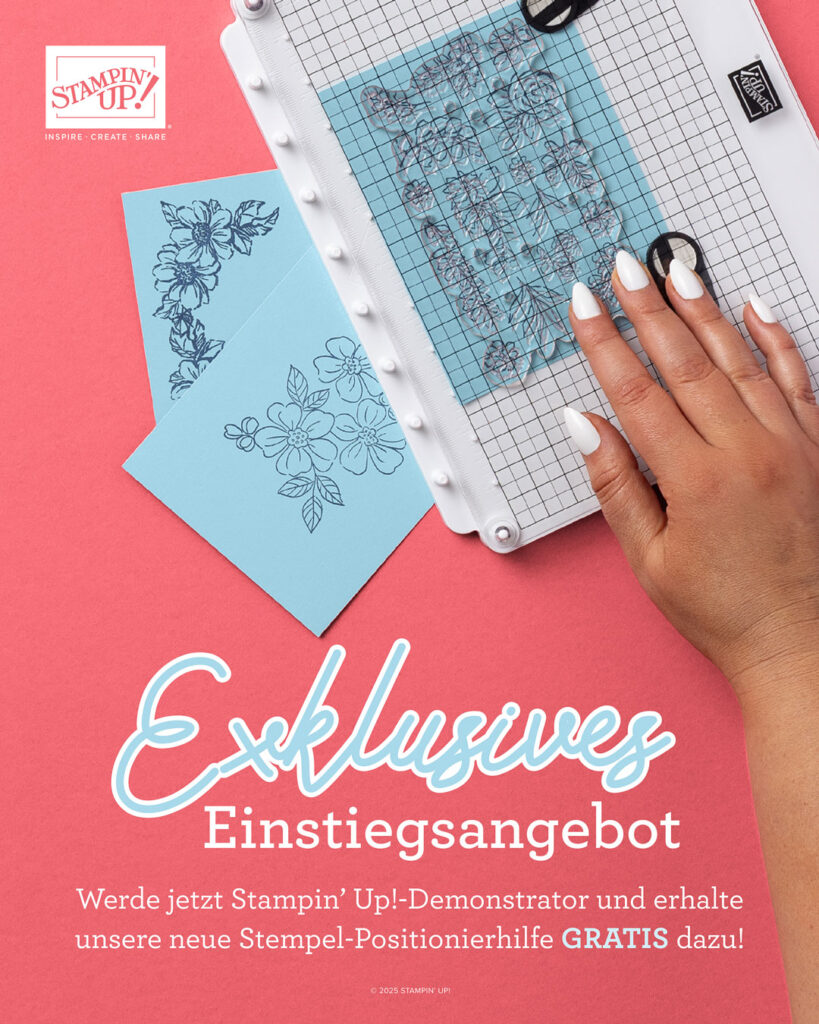 stampin up stempel positionierhilfe neuer stamparatus einsteigerangebot