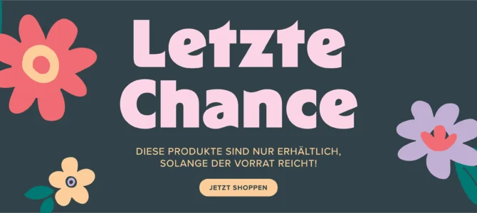 Neue Artikel in der LETZTEN CHANCE
