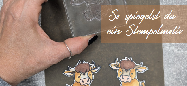 Kuh und Schnecke – So geht die Spiegeltechnik mit Tierisch lieb von Stampin‘ Up! Kuh und Schnecke – So geht die Spiegeltechnik mit Tierisch lieb von Stampin‘ Up!